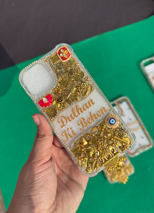 DULHAN KI BEHEN - Customised Phone cover
